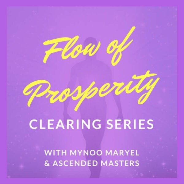 Flow of Prosperity - Clearing Series